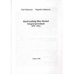 Karl-Ludwig Max Steckel fotograf górnośląski 1870-194[.]