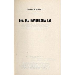 Ona ma dwadzieścia lat