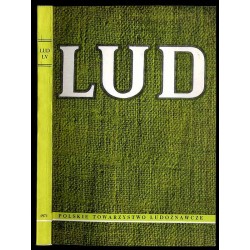 Lud. Rocznik Polskiego Towarzystwa Ludoznawczego. T.55 (1971)