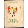 Wróg sportu