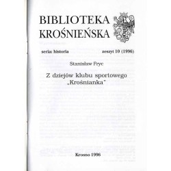 Z dziejów klubu sportowego "Krośnianka"