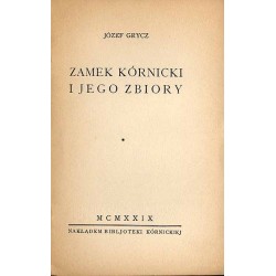 Zamek Kórnicki i jego zbiory