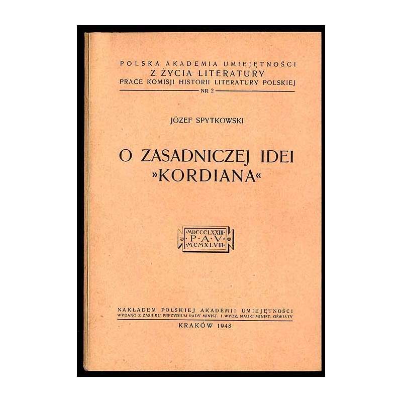 O zasadniczej idei "Kordiana"