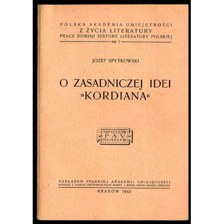 O zasadniczej idei "Kordiana"