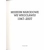 Muzeum Narodowe we Wrocławiu 1947-2007
