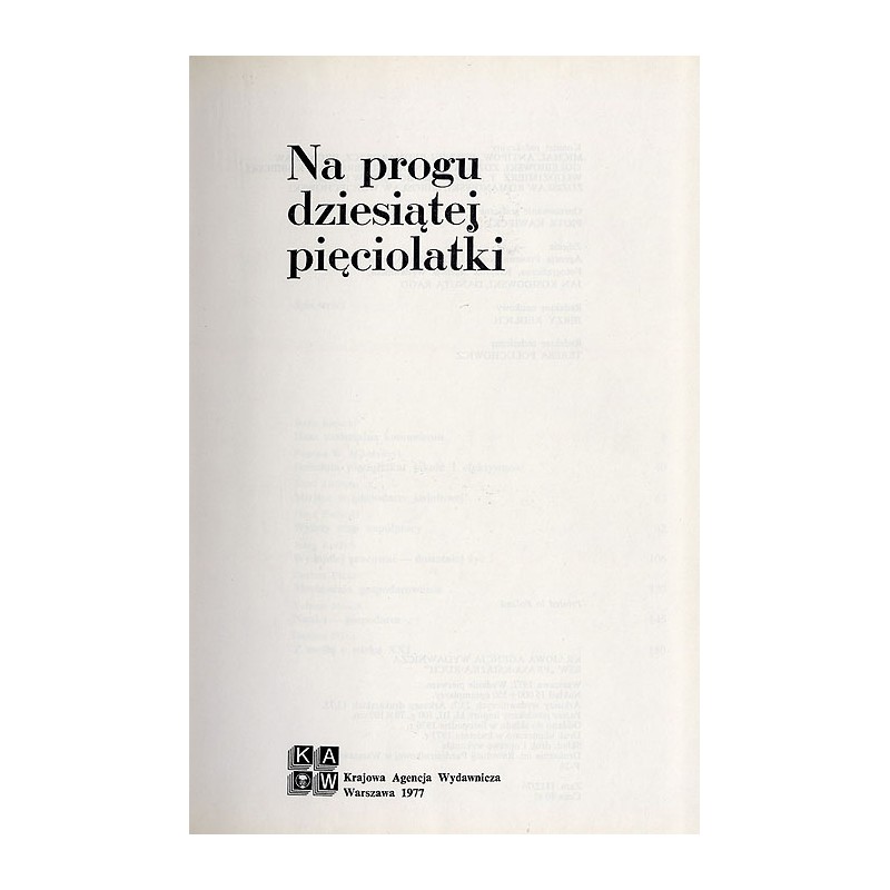 Na progu dziesiątej pięciolatki