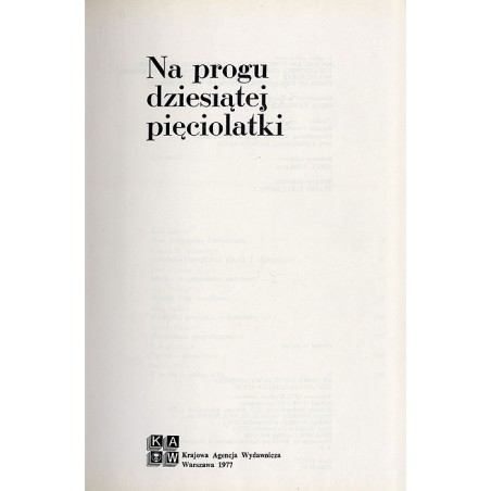 Na progu dziesiątej pięciolatki