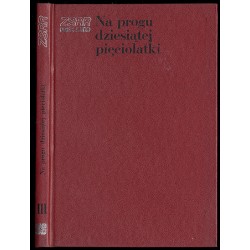 Na progu dziesiątej pięciolatki