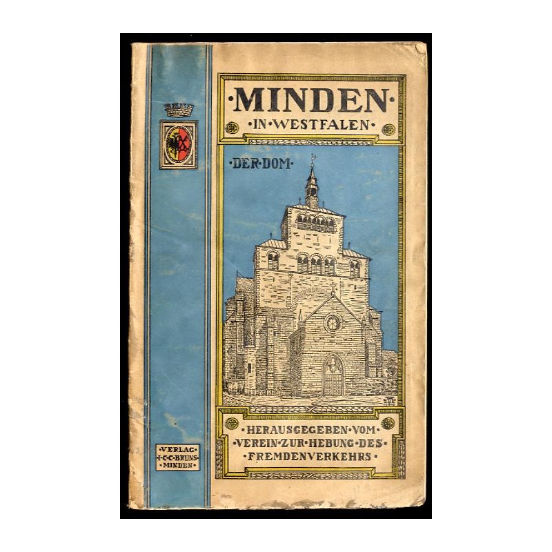 Führer durch die Stadt Minden i. W. durch ihre Hafen- und Kanalanlagen und ihre nächste Umgebung