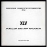 XLV Doroczna Wystawa Fotografii
