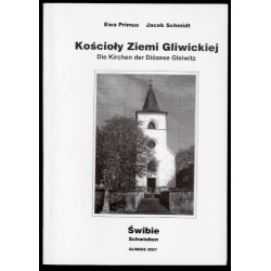 Kościoły Ziemi Gliwickiej. Kościoły gliwickie. Świbie