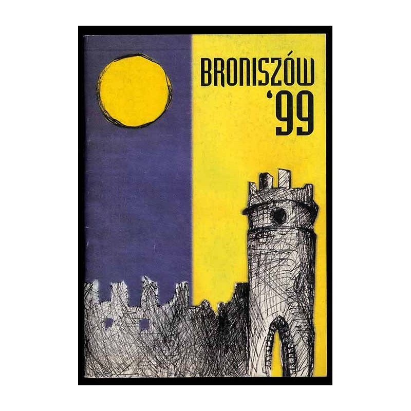 XIII Ogólnopolskie Warsztaty Fotograficzne LTF - Broniszów '99