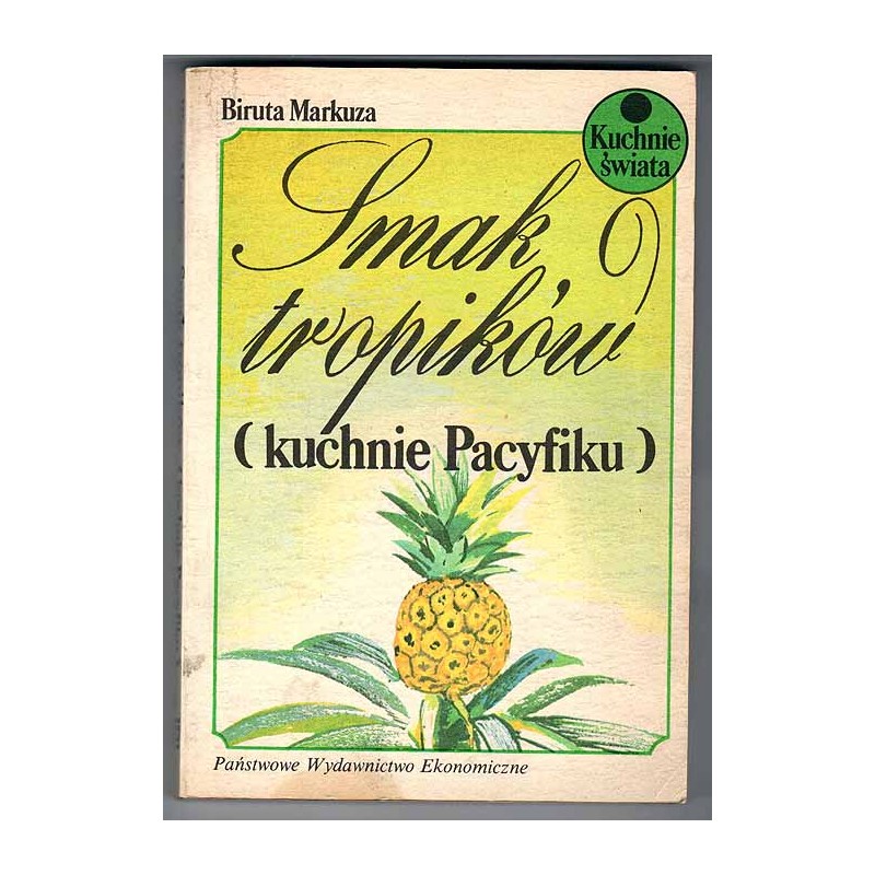 Smak tropików (kuchnie Pacyfiku)