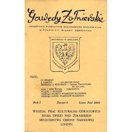 Gawędy Żołnierskie. Czasopismo poświęcone zagadnieniom wychowania w Polskich Siłach Zbrojnych. R.1 (1944). Z.4 (Listopad 1944)