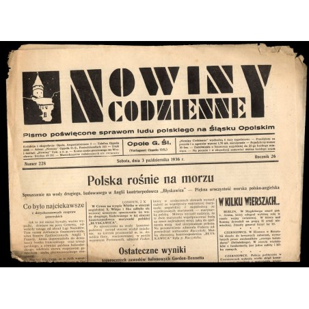 Nowiny Codzienne. Pismo poświęcone sprawom ludu polskiego na Śląsku Opolskim. R.26 (1936). Nr 228 (3 października 1936)