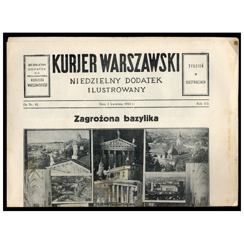 Kurjer Warszawski. Niedzielny dodatek ilustrowany. R.113 (1933). Do Nr. 92 (2 kwietnia 1933)