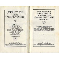 Bibliothek der Kirchenväter. Eine Auswahl Patristischer Werke in deutscher übersetzung. Reihe 1. B. 10: Makarius des Ägypters: S