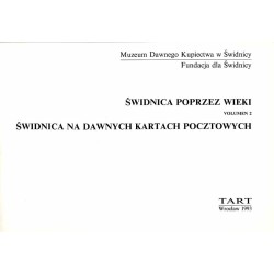 Świdnica na dawnych kartach pocztowych