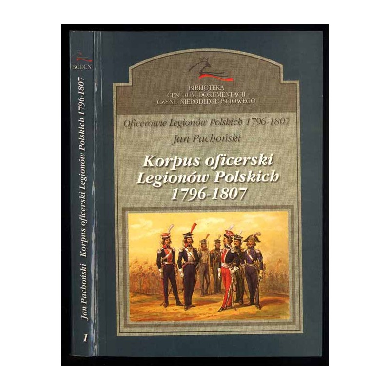 Korpus oficerski Legionów Polskich 1796-1807