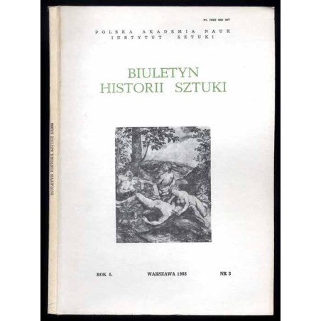 Biuletyn Historii Sztuki. R. 50 (1988). Nr 3 / Katedra płocka / Gdańsk / Zygmunt Waliszewski