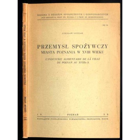 Przemysł spożywczy miasta Poznania w XVIII wieku