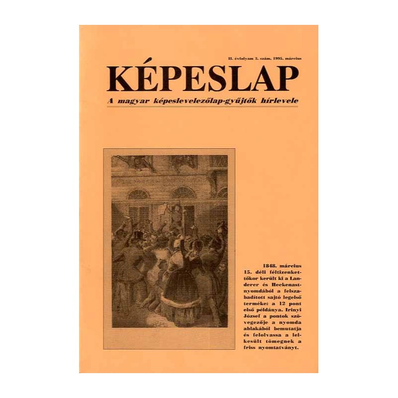 [czasopismo pocztówkowe] Képeslap. R.2 (1995). Nr 3 (Március 1995). A magyar képeslap-gyűjtők hírlevele