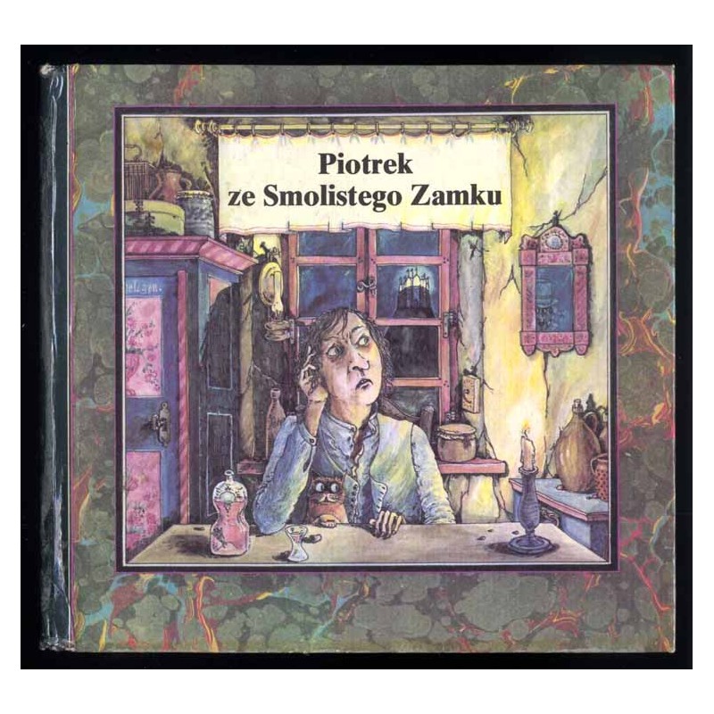 Piotrek ze Smolistego Zamku [bajka serbsko-łużycka]