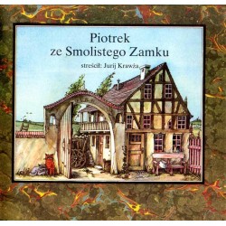 Piotrek ze Smolistego Zamku [bajka serbsko-łużycka]