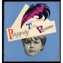 Przygody, tylko przygody