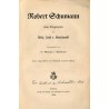 Robert Schumann. Eine Biografie