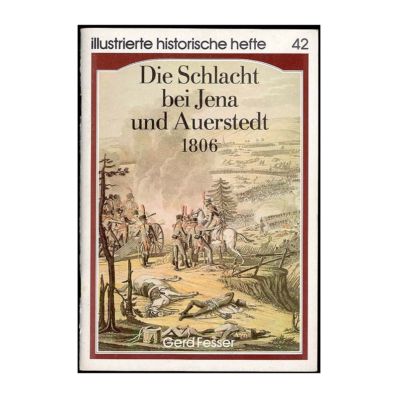 Die Schlacht bei Jena und Auerstedt 1806