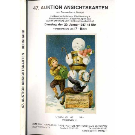 [Martin Bernhard] 47. Auktion Ansichtskarten und Ganzsachen - Stempel im Gewerkschaftshaus, 2000 Hamburg 1. Dienstag, den 20. Ja