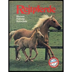 Reitpferde. Rassen. Haltung. Reitschule