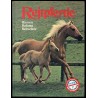 Reitpferde. Rassen. Haltung. Reitschule