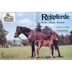 Reitpferde. Rassen. Haltung. Reitschule