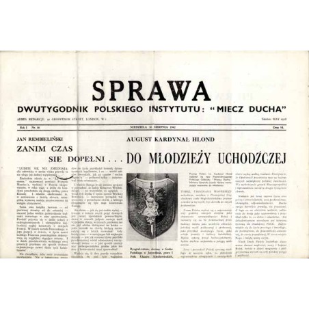Sprawa. Dwutygodnik Polskiego Instytutu: "Miecz Ducha"  The Common Cause. Fortnightly of the Polish Section of the "Sword of th