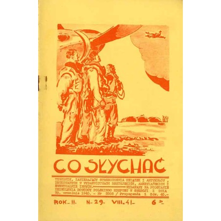 Co Słychać! Tygodnik zawierający streszczenia aktualnych książek i artykułów drukowanych w wydawnictwach brytyjskich, amerykańsk