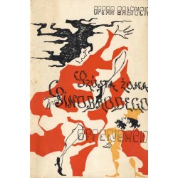 Jakub Offenbach: Szósta Żona Sinobrodego. Opera buffo w 4 aktach. Premiera 8.VII.1967