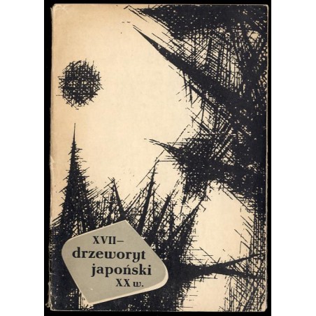 Drzeworyt japoński XVII-XX w. Katalog wystawy, październik-listopad 1959