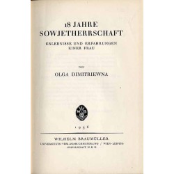18 Jahre Sowjetherrschaft. Erlebnisse und Erfahrungen einer Frau