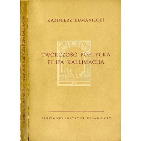 Twórczość poetycka Filipa Kallimacha