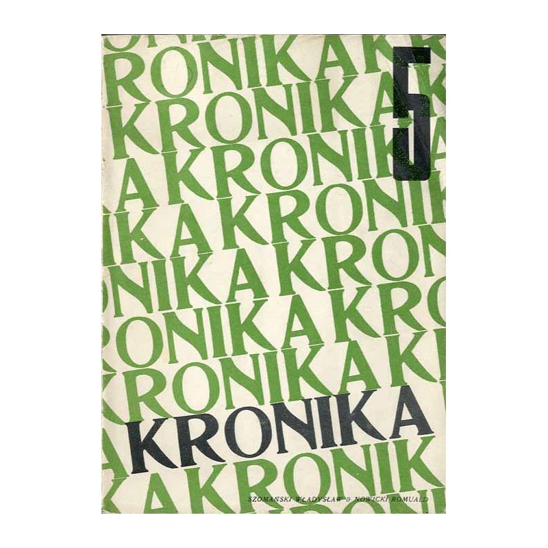 Kronika. R.1 (1946). Nr 5 (15 kwiecień 1946) / okładka Władysław Szomański i Romuald Nowicki