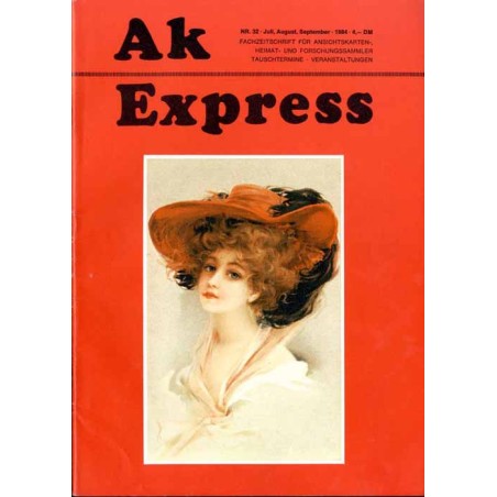 Ak Express Fachzeitschrift für Ansichtskarten-, Heimat- und Forschungssammler, Tauschtermine, Veranstaltungen. (1984). Nr 32 (Ju