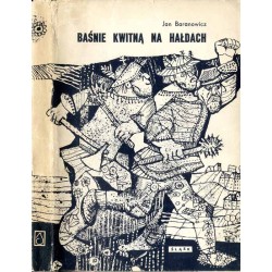 Baśnie kwitną na hałdach