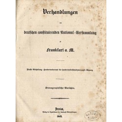 Verhandlungen der deutschen Constituirenden National-Versammlung zu Frankfurt a. M. Fünfte Abtheilung [...]. Stenographische Ber