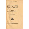 Chickie idzie w świat (dalszy ciąg "Kurczątka"). Opowieść z życia dzisiejszej dziewczyny