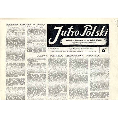 Jutro Polski. Tygodnik polityczno-literacki  Poland of Tomorrow. The Polish Weekly. R.2 (1945). Nr 39 (41) (30 września 1945)
