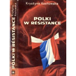 Polki w Résistance. Z walk lewicowego ruchu oporu we Francji