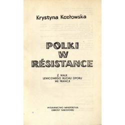 Polki w Résistance. Z walk lewicowego ruchu oporu we Francji