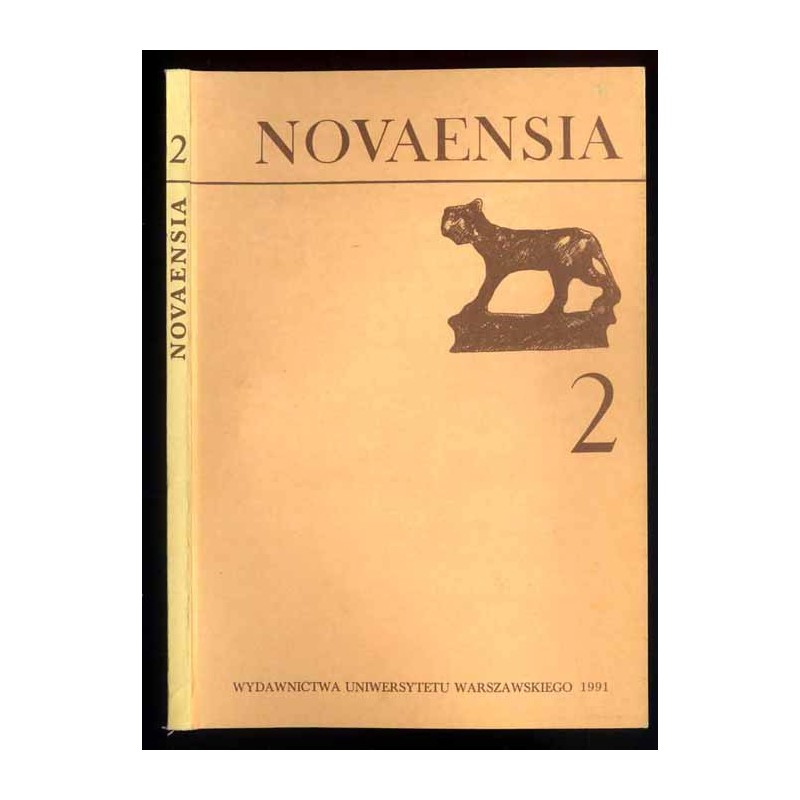 Novensia [Novaensia]. Badania ekspedycji archeologicznej Uniwersytetu Warszawskiego w Novae. Studia i materiały. [T.2 (1991)]